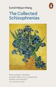Book cover of the Collected Schizophrenias which features the bright yellow artwork Irises by Vincent Van Gogh.